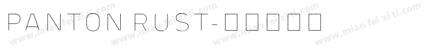 Panton Rust字体转换